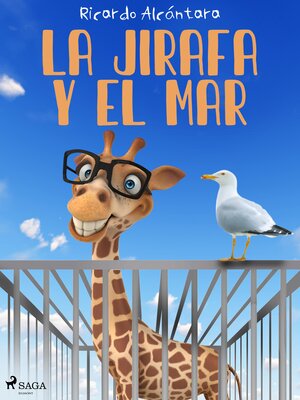 cover image of La jirafa y el mar